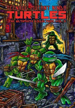 Teenage Mutant Ninja Turtles: The Ultimate Collection, Vol. 5 - Eastman, Kevin; Laird, Peter