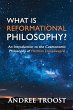 What Is Reformational Philosophy? - Bild 1
