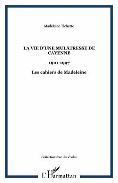 Cover La vie d'une mulâtresse de Cayenne