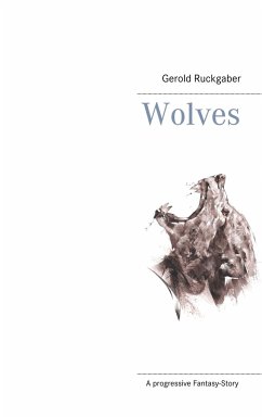 Wolves - Ruckgaber, Gerold