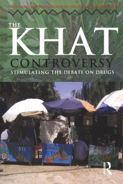 The Khat Controversy (eBook, PDF) - Anderson, David; Beckerleg, Susan; Hailu, Degol; Klein, Axel