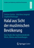 Halal aus Sicht der muslimischen Bevölkerung (eBook, PDF)