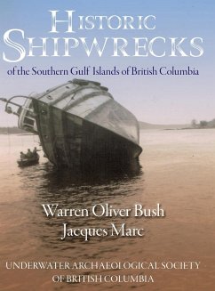 Historic Shipwrecks of the Southern Gulf Islands of British Columbia