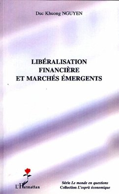 Libéralisation financière et marchés émergents - Nguyen, Duc Khuong