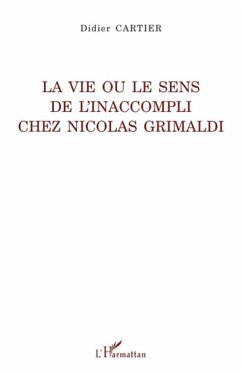 La vie ou le sens de l'inaccompli chez Nicolas Grimaldi - Cartier, Didier