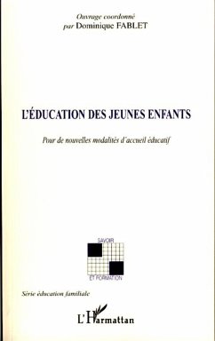 L'éducation des jeunes enfants - Fablet (1953- 2013), Dominique