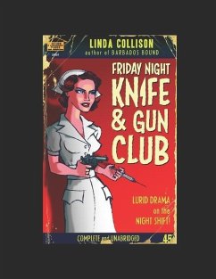 Friday Night Knife & Gun Club - Collison, L S