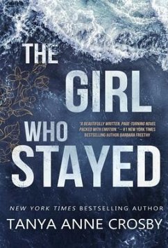 The Girl Who Stayed - Crosby, Tanya Anne