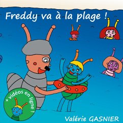 Freddy va à la plage - Gasnier, Valérie