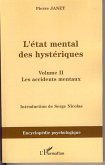 L'état mental des hystériques (Volume II)