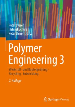 Polymer Engineering 3 (eBook, PDF)