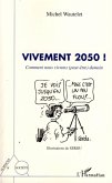 Vivement 2050 !