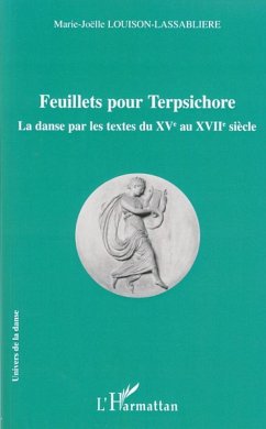 Feuillets pour Terpsichore - Louison-Lassabliere, Marie-Joëlle