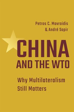 China and the WTO - Mavroidis, Petros C.; Sapir, Professor Andre