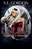 Enura - Episode 1: Scourge (eBook, ePUB)