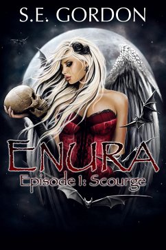 Enura - Episode 1: Scourge (eBook, ePUB) - Gordon, S.e.