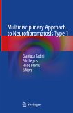 Multidisciplinary Approach to Neurofibromatosis Type 1 (eBook, PDF)