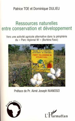 Ressources naturelles entre conservation et développement - Dulieu, Dominique; Toe, Patrice