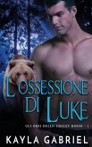 L'ossessione di Luke