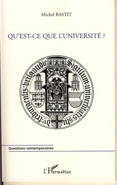 Qu'est-ce que l'université ? - Bastit, Michel