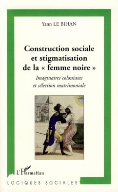 Construction sociale et stigmatisation de la