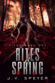 Rites of Spring (eBook, ePUB) Rites of Spring (eBook, ePUB)