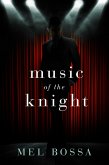 Music of the Knight (eBook, ePUB)