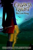 Crisanta Knight: The Lost King (eBook, ePUB)