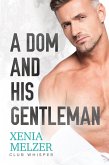 Dom and His Gentleman (eBook, ePUB)