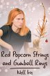 Red Popcorn Strings and Gumball Rings... - Bild 1