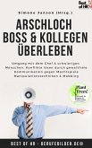 Arschloch Boss & Kollegen überleben (eBook, ePUB)