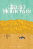Ghost Mountain (eBook, ePUB) Ghost Mountain (eBook, ePUB)