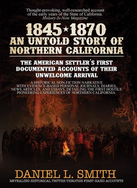 1845-1870 An Untold Story of Northern California (eBook, ePUB) 1845-1870 An Untold Story of Northern California (eBook, ePUB)