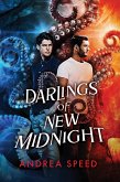 Darlings of New Midnight (eBook, ePUB) Darlings of New Midnight (eBook, ePUB)