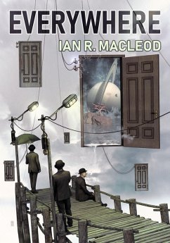 Everywhere (eBook, ePUB) - Macleod, Ian R.