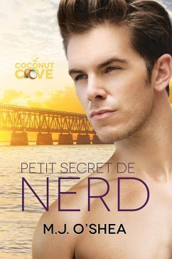 Petit secret de nerd (eBook, ePUB) - O'Shea, M. J.