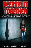 Keeping It Together (eBook, ePUB)