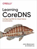 Learning CoreDNS (eBook, ePUB)