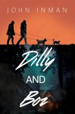 Dilly and Boz (eBook, ePUB) Dilly and Boz (eBook, ePUB)