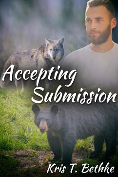 Accepting Submission (eBook, ePUB) - Bethke, Kris T.