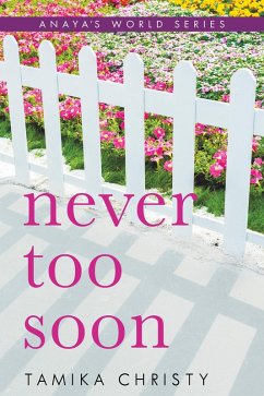 Never Too Soon (eBook, ePUB) - Christy, Tamika