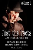 Just the Facts Volume 1 (eBook, ePUB)