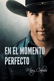 En el momento perfecto (eBook, ePUB)