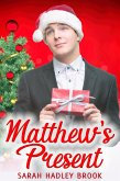 Matthew's Present (eBook, ePUB)