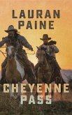 Cheyenne Pass (eBook, ePUB)