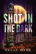 Shot in the Dark (eBook, ePUB) - Bild 1