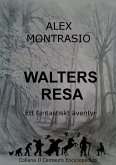 Walters Resa (eBook, ePUB)