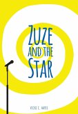 Zuze and the Star (eBook, ePUB) Zuze and the Star (eBook, ePUB)