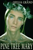 Pine Tree Mary (eBook, ePUB)