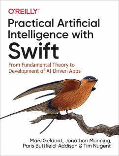 Practical Artificial Intelligence with Swift (eBook, ePUB) - Geldard, Mars